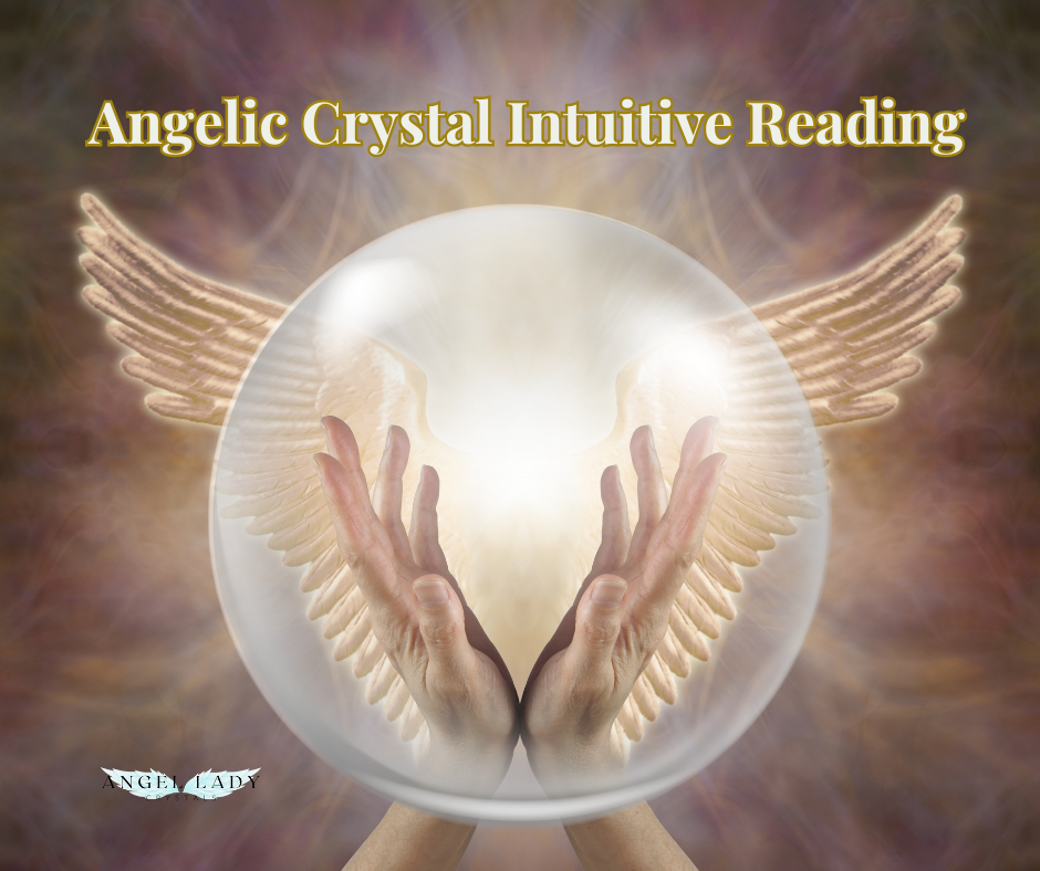 Angelic Crystal Intuitive Reading