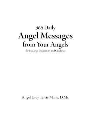 365 Daily Angel Messages from your Angels for healing, inspiration & guidance