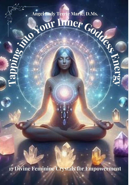 Tapping into Your Inner Goddess Energy: 17 Divine Feminine Crystals for Empowerment