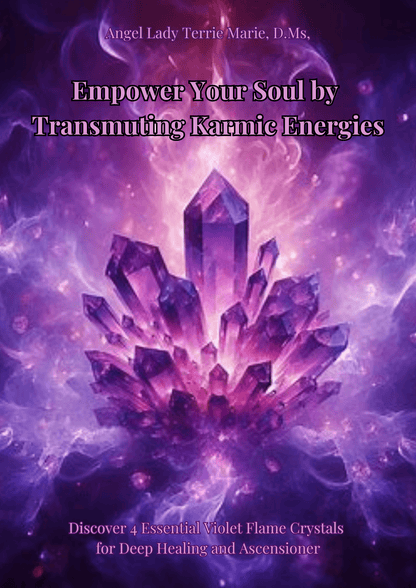 Empower Your Soul by Transmuting Karmic Energies Discover 4 Essential Violet Flame Crystals for Deep Healing and Ascension