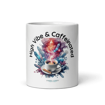 High Vibe & Caffeinated Mug | Spiritual Coffee Cup