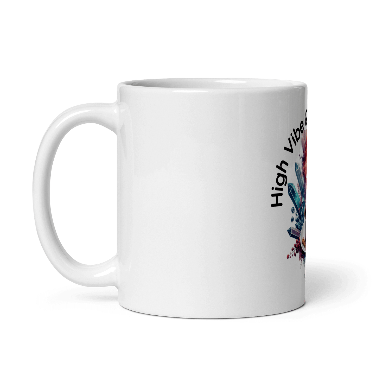 High Vibe & Caffeinated Mug | Spiritual Coffee Cup